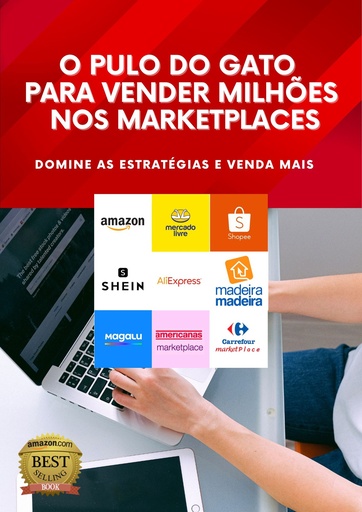 O Pulo do Gato para Vender Milhões nos Marketplaces
